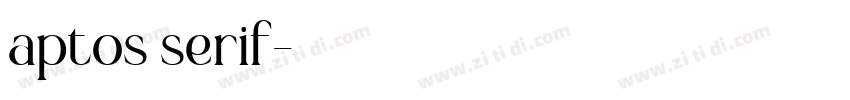 aptos serif字体转换